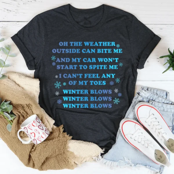 Winter Blows Tee - Image 3