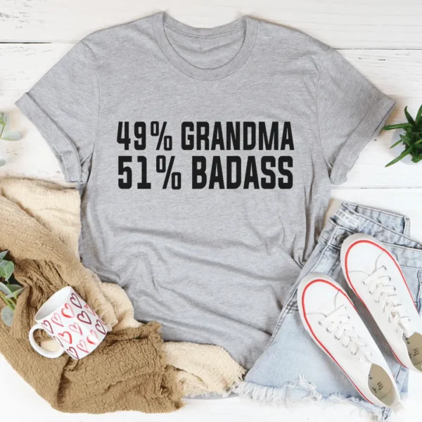 49% Grandma 51% Badass Tee - Image 2