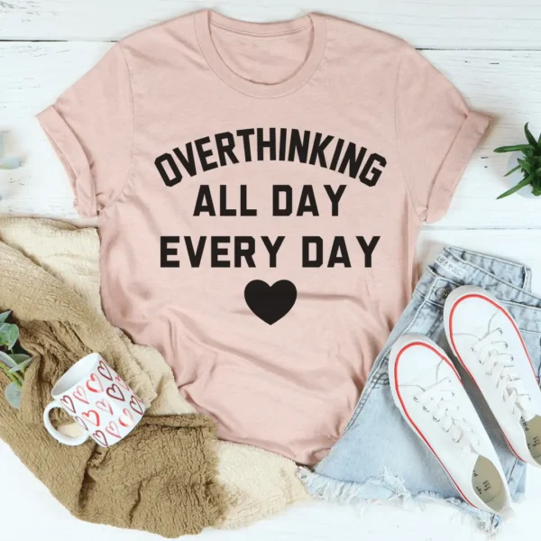 Overthinking All Day Every Day Tee - Image 4