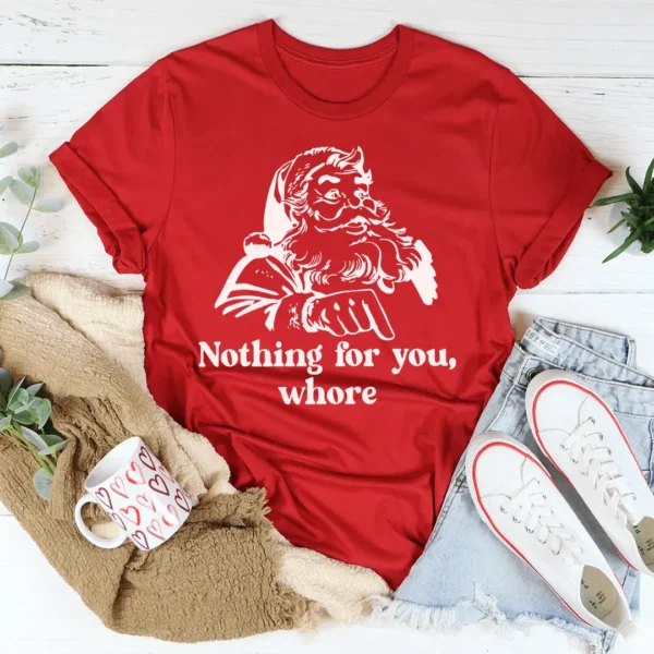 Nothing For You Tee - Image 2