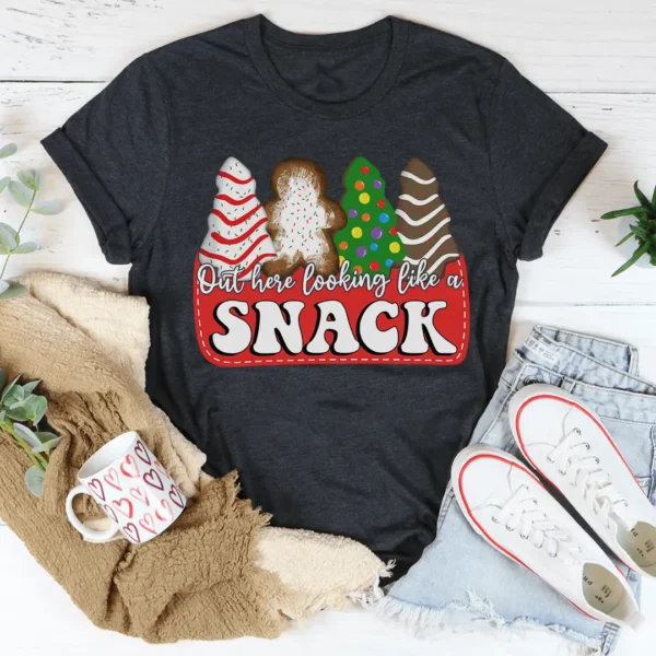 Out Here Looking Like A Snack Christmas Tee - Image 3