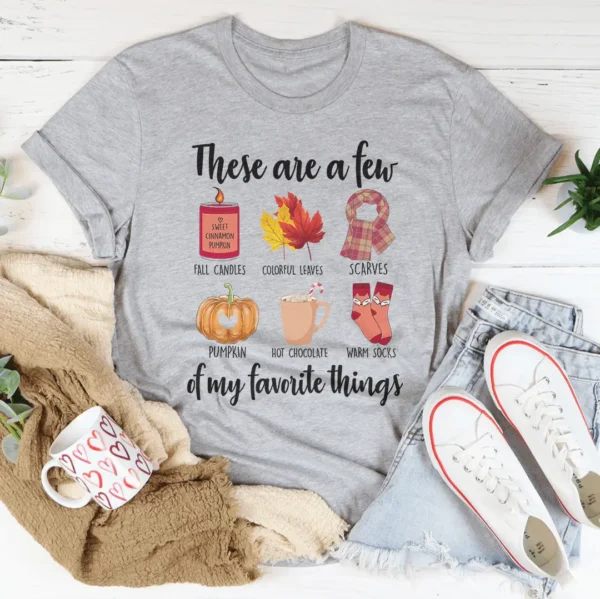 These Are A Few Of My Favorite Fall Things Tee - Image 2