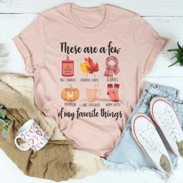 These Are A Few Of My Favorite Fall Things Tee - Image 3