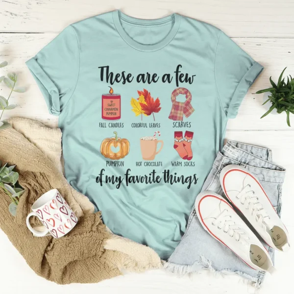 These Are A Few Of My Favorite Fall Things Tee - Image 4