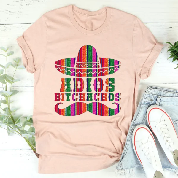 Adios Bitchachos Tee - Image 2