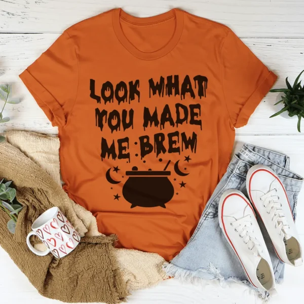 Look What You Made Me Brew Tee - Image 2