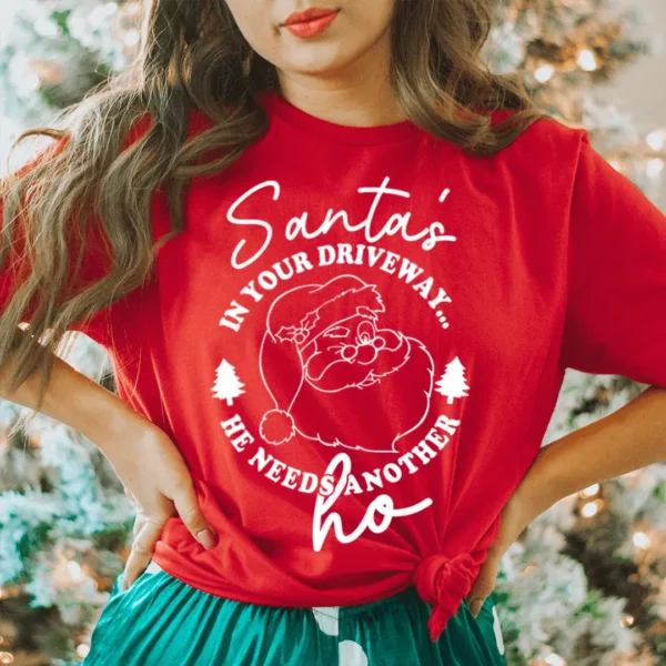 Santa's In Your Driveaway Tee - Image 3