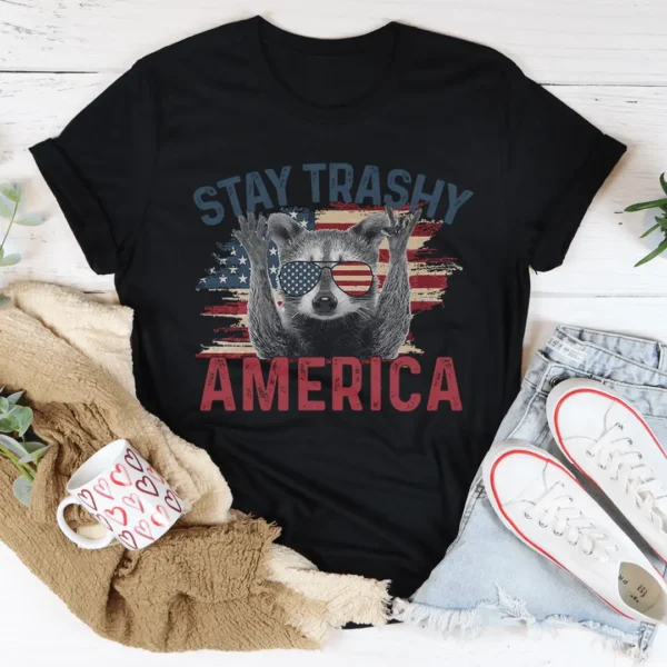 Stay Trashy America Tee - Image 3