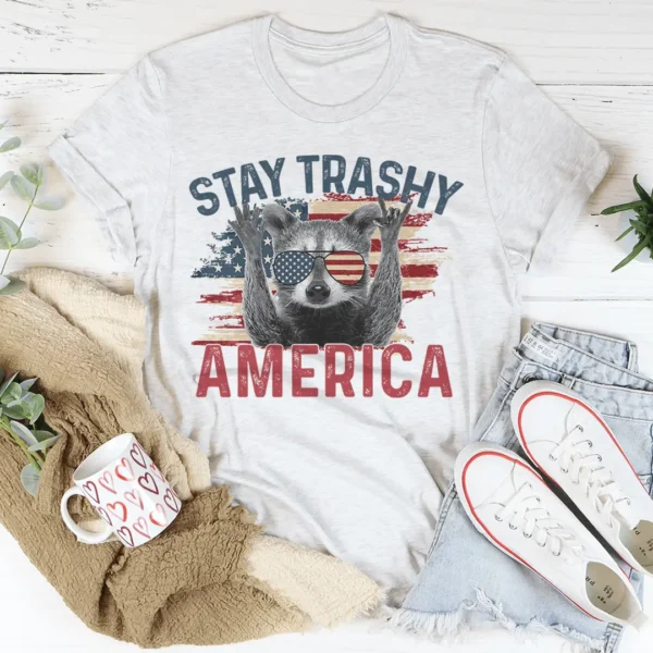 Stay Trashy America Tee - Image 5