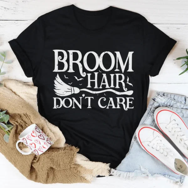 Broom Hair Don't Care Tee - Image 2