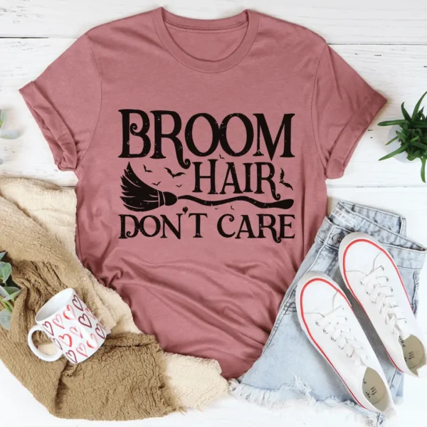 Broom Hair Don't Care Tee - Image 4