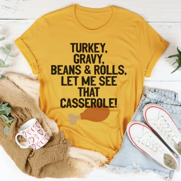 Let Me See That Casserole Tee - Image 4