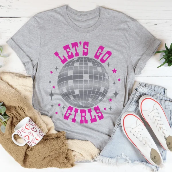 Let's Go Girls Tee - Image 2