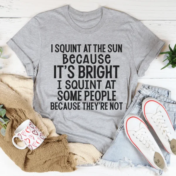 I Squint At The Sun Tee - Image 2