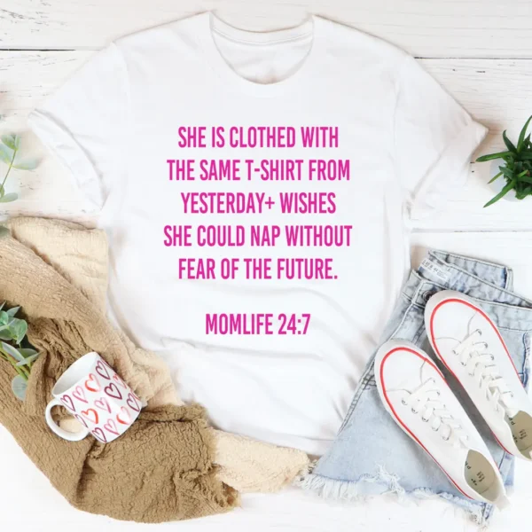 Mom Life 24/7 T-Shirt - Image 3