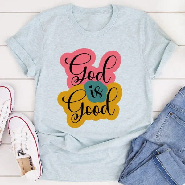 God Is Good T-Shirt - Image 2