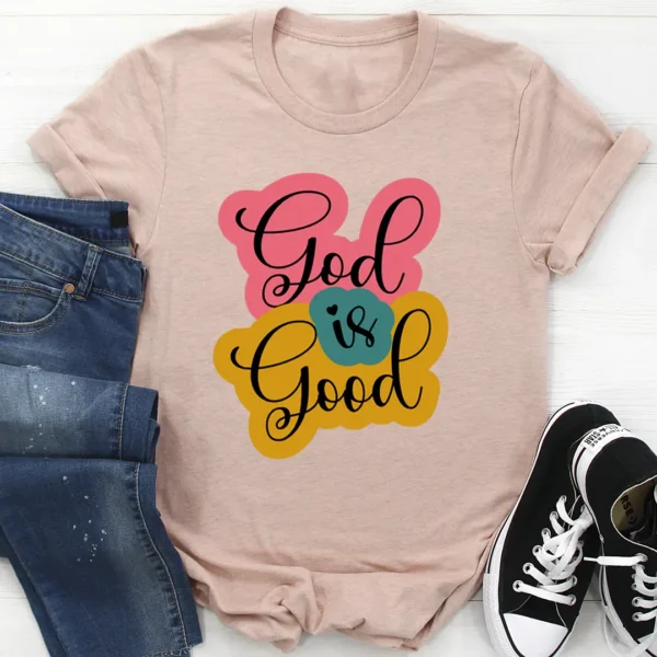 God Is Good T-Shirt - Image 4