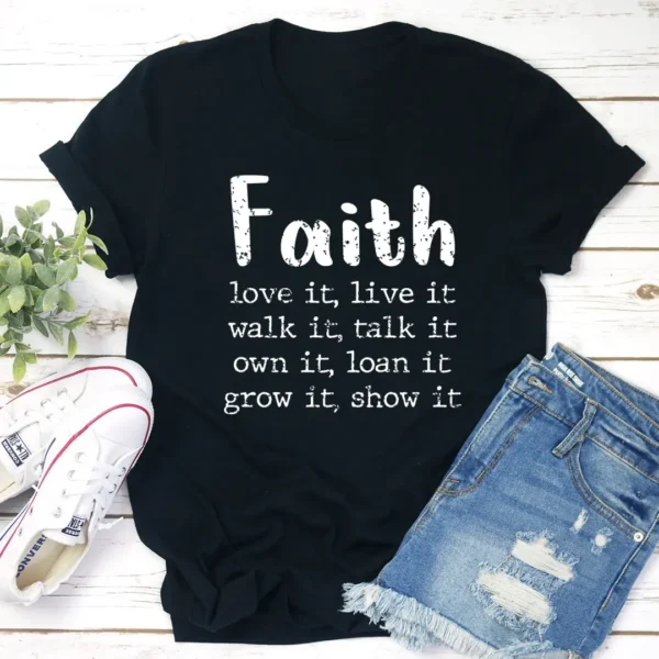 Faith Love It Live It T-Shirt - Image 3