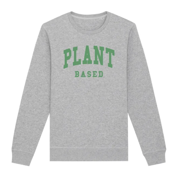 Plant Based - Organic Unisex Sweatshirt - Image 4