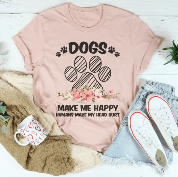 Dogs Make Me Happy Tee - Image 2